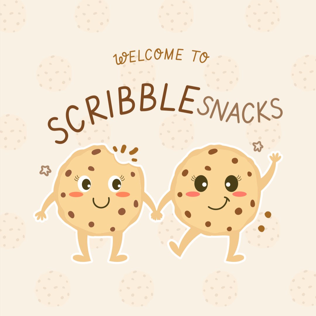Welcome to Scribble Snacks illustration with two smiling choc chip cookies holding hands