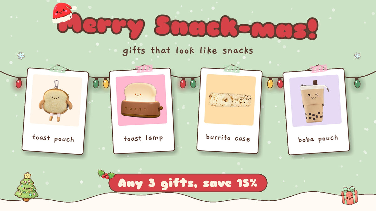 Merry Snack-mas! Christmas gifts that look like snacks: toast pencil case, toast lamp, burrito pencil case, boba pen pouch. Any 3 gifts, save 15%